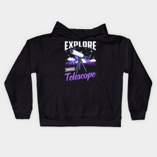 Explore Through Telescope Kids Hoodie